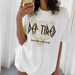 Def Tired Leopard Print Funny T-shirt